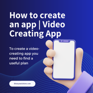 Video Creating App